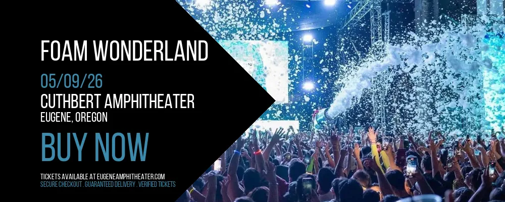 Foam Wonderland at Cuthbert Amphitheater